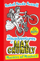 Misadventures of Max Crumbly 3
