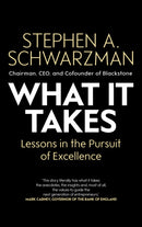 What It Takes : Lessons in the Pursuit of Excellence-9781471189555
