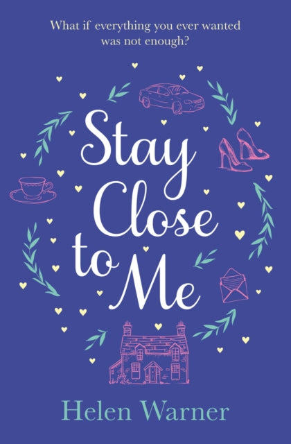 Stay Close to Me : the bestselling romantic read, perfect to curl up with this autumn-9781471192616