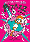 Pizazz vs Perfecto : The Times Best Children's Books for Summer 2021 Volume 3-9781471194177