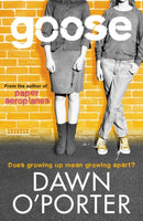 Goose : the second novel about Honey Bee's Renee and Flo-9781471400636