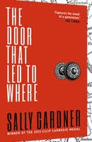 The Door That Led to Where-9781471401114
