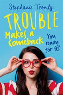 Trouble Makes a Comeback-9781471404993