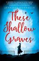 These Shallow Graves-9781471405174