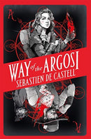 Way of the Argosi-9781471405549