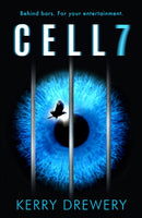 Cell 7 : The reality TV show to die for. Literally-9781471405594