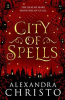 City of Spells (sequel to Into the Crooked Place)-9781471408434