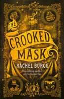 The Crooked Mask (sequel to The Twisted Tree)-9781471409202