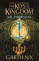 Sir Thursday: The Keys to the Kingdom 4-9781471410215