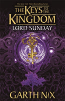 Lord Sunday: The Keys to the Kingdom 7-9781471410277