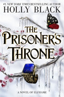The Prisoner's Throne (A Novel of Elfhame)