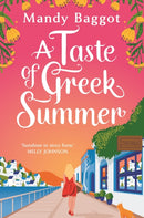 A Taste of Greek Summer : The BRAND NEW Greek Summer romance from author Mandy Baggot-9781471412233