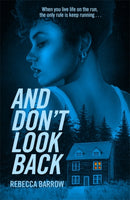 And Don''t Look Back