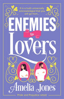 Enemies to Lovers : An absolutely hilarious and uplifting romantic comedy-9781471415869
