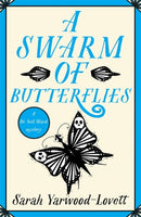 A Swarm of Butterflies : A page turning British cozy murder mystery to keep you guessing-9781471416422