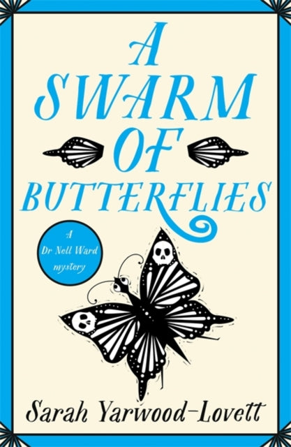 A Swarm of Butterflies : A page turning British cozy murder mystery to keep you guessing-9781471416422