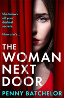 The Woman Next Door : A BRAND NEW utterly unputdownable psychological thriller with a jaw-dropping twist, perfect for 2025!-9781471416460