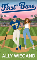 First Base : A must-have slow burn sports romance where he falls first-9781471416927