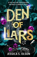 Den of Liars : Caraval meets Kingdom of the Wicked in a sinfully indulgent heist romantasy-9781471417382