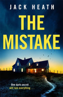 The Mistake : An absolutely gripping and utterly addictive psychological thriller packed with twists for 2025!-9781471419416