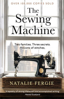 The Sewing Machine : The absolutely charming and uplifting must-read Scottish debut novel by Natalie Fergie-9781471419454