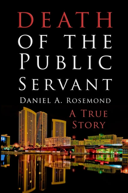 Death of the Public Servant-9781471668678