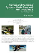Pumps and Pumping Systems Made Easy and Fun - Volume 2 : "For The Perplexed"-9781471710162