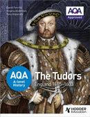 AQA A-level History: The Tudors: England 1485-1603-9781471837586