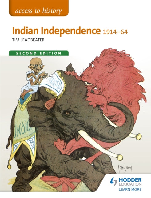 Access to History: Indian Independence 1914-64 Second Edition-9781471838125