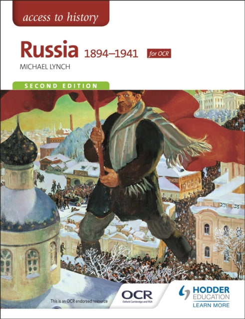Access to History: Russia 1894-1941 for OCR Second Edition-9781471838316