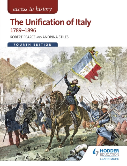 Access to History: The Unification of Italy 1789-1896 Fourth Edition-9781471838590