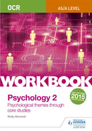 OCR Psychology for A Level Workbook 2 : Component 2: Core Studies and Approaches-9781471845215