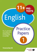 11+ English Practice Papers 1 : For 11+, pre-test and independent school exams including CEM, GL and ISEB-9781471849275