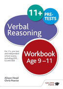 Verbal Reasoning Workbook Age 9-11 : For 11+, pre-test and independent school exams including CEM, GL and ISEB-9781471849329