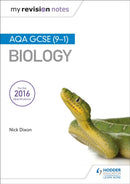 My Revision Notes: AQA GCSE (9-1) Biology-9781471851384