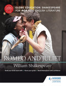Globe Education Shakespeare: Romeo and Juliet for AQA GCSE English Literature-9781471851650