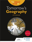 Tomorrow's Geography for Edexcel GCSE A Fifth Edition-9781471861253