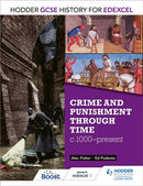 Hodder GCSE History for Edexcel: Crime and punishment through time, c1000-present-9781471861727