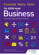 Essential Maths Skills for AS/A Level Business-9781471863479