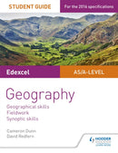 Edexcel AS/A-level Geography Student Guide: Geographical skills; Fieldwork; Synoptic skills-9781471864070