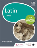 Latin for Common Entrance Three-9781471867453