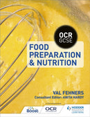 OCR GCSE Food Preparation and Nutrition-9781471867491