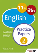 11+ English Practice Papers 2 : For 11+, pre-test and independent school exams including CEM, GL and ISEB-9781471869044