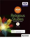 AQA A-level Religious Studies Year 1: Including AS-9781471873959