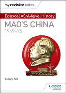 My Revision Notes: Edexcel AS/A-level History: Mao''s China, 1949-76