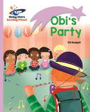 Reading Planet - Obi''s Party - Lilac: Lift-off