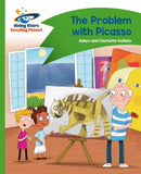 Reading Planet - The Problem with Picasso - Green: Comet Street Kids-9781471878060