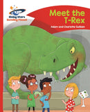 Reading Planet - Meet the T-Rex - Red B: Comet Street Kids-9781471878329