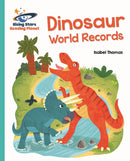 Reading Planet - Dinosaur World Records - Turquoise: Galaxy-9781471879715