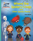 Reading Planet - Where the Spiders Creep and Other Spooky Poems - Turquoise: Galaxy-9781471879722
